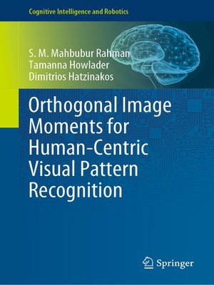 cover image of Orthogonal Image Moments for Human-Centric Visual Pattern Recognition